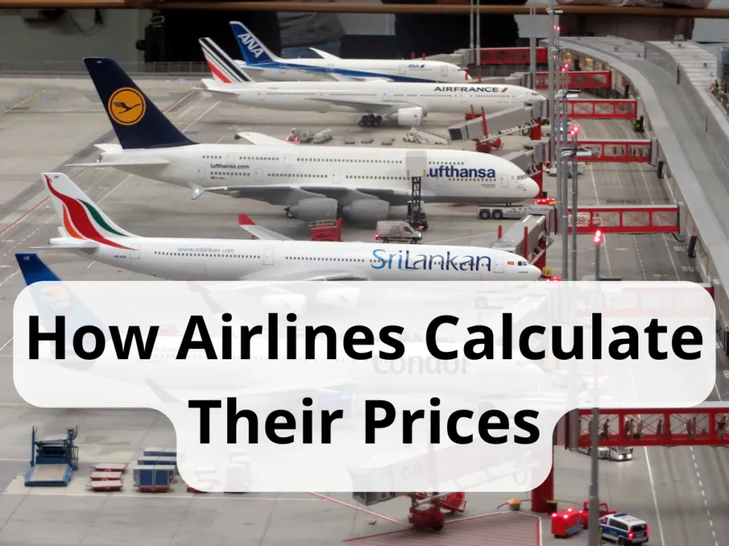 How airlines calculate their ticket prices