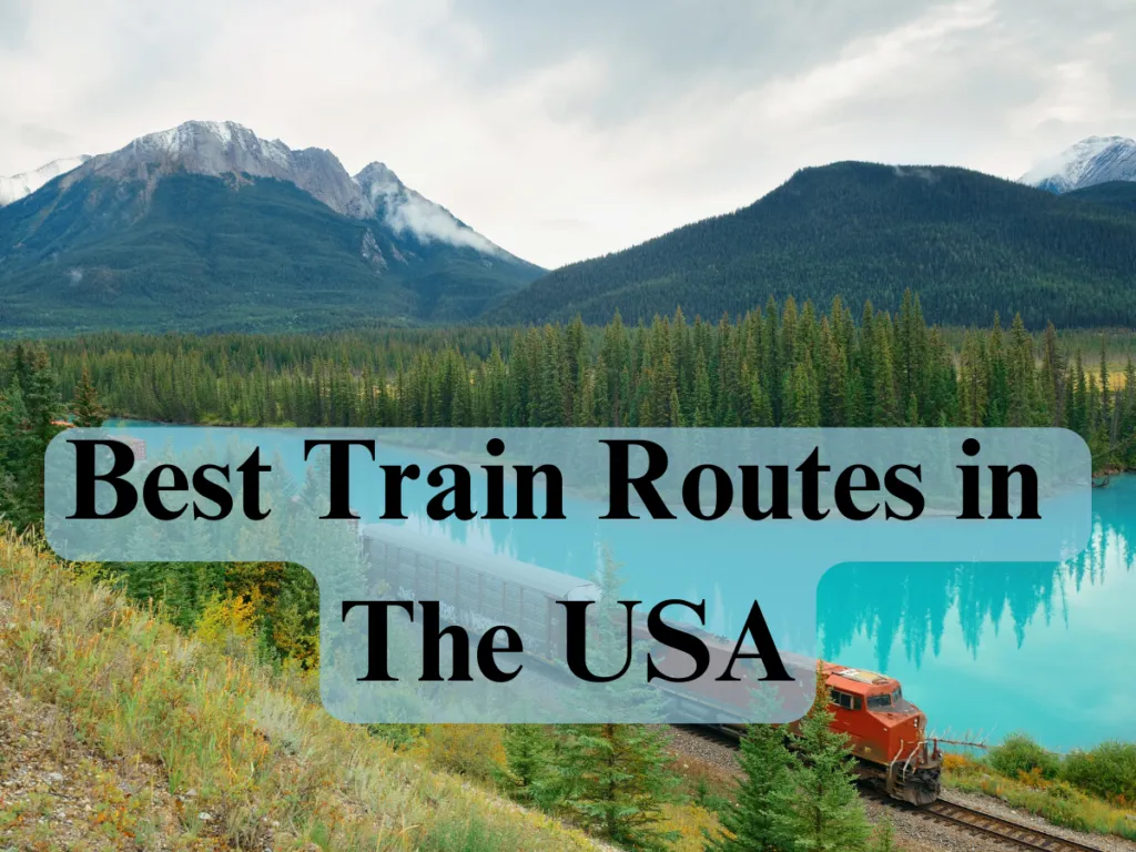 The best long-distance train routes in the USA