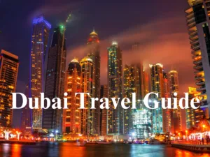 Travel guide to visiting Dubai, United Arab Emirates